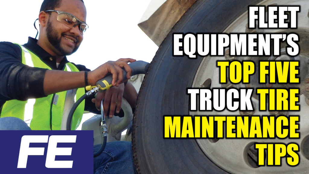Fleet-Equipment's-top-five-truck-tire-maintenance-tips-YOUTUBE